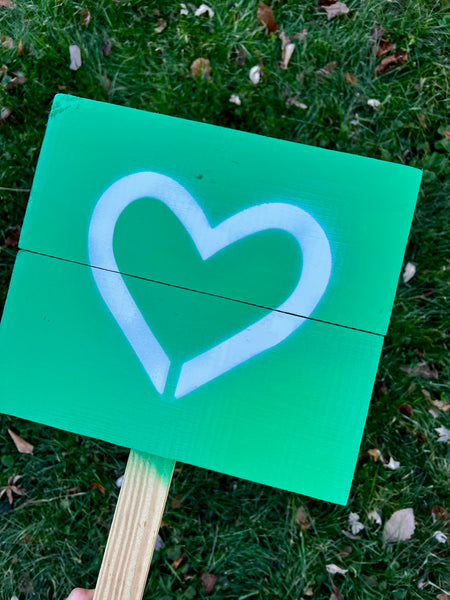 Yard sign - Spring Green and you pick your heart color