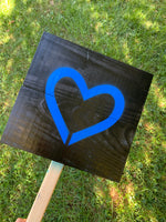Yard sign - Black and you pick your heart color