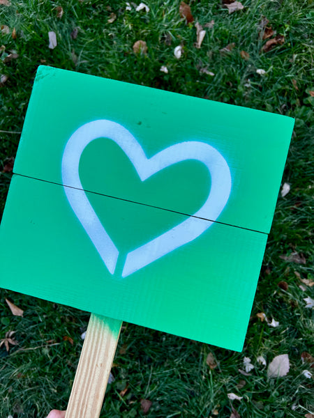 Yard sign - Green with white