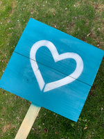 Yard sign - Lagoon and you pick your heart color